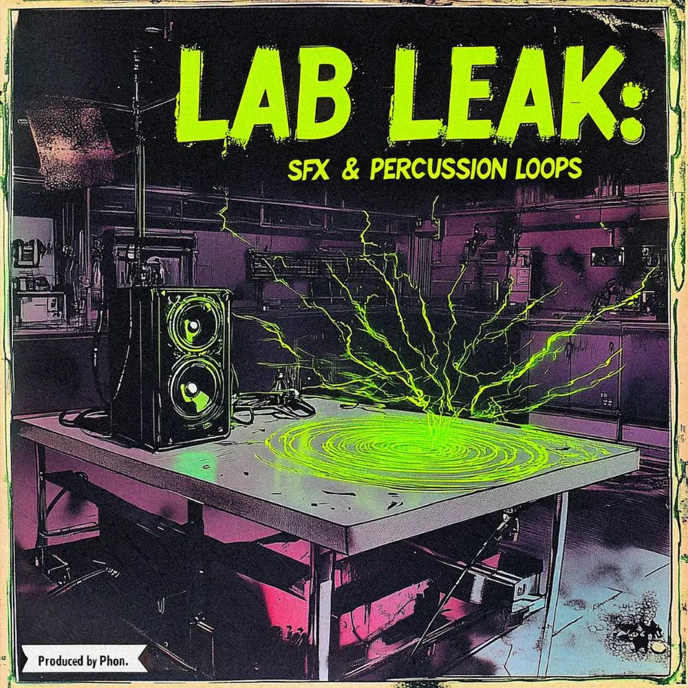 Phøn - Lab Leak: SFX & Percussion Loops
