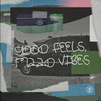 Pelham & Junior - Good Feels, Maad Vibes Sample Pack