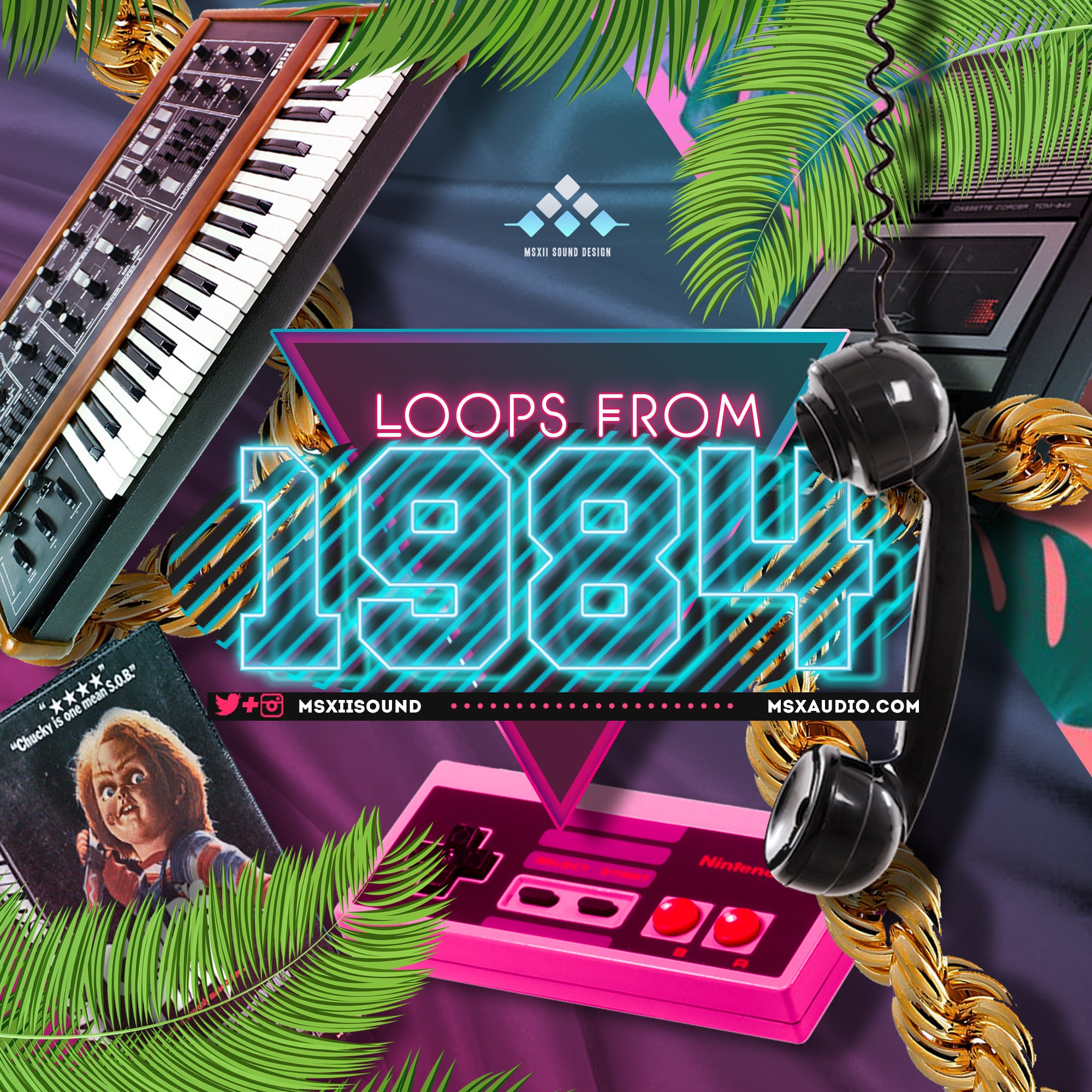 MSXII Sound Design - Loops From 1984