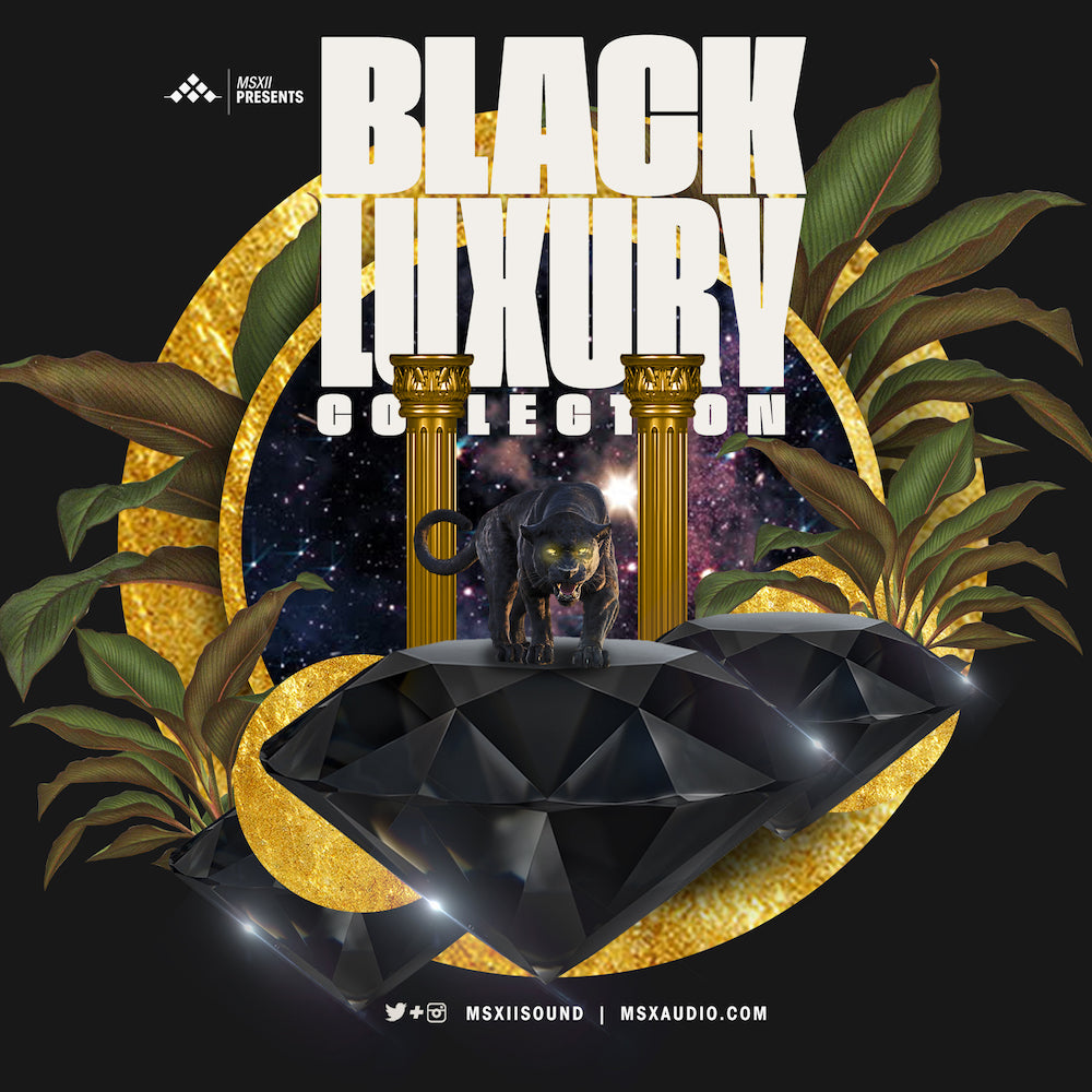The Black Luxury Collection by MSXII Sound Design