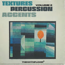 The44thfloor - Textures/Percussion/Accents Vol. 2