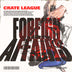 The Crate League - Foreign Affairs